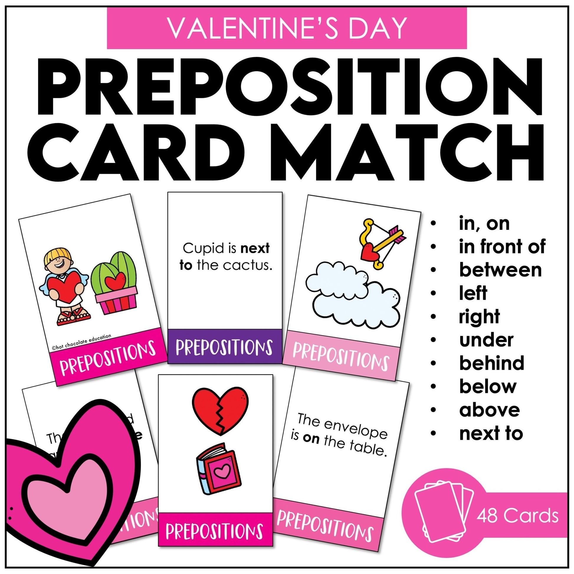 Valentine’s Day Prepositions of Place & Location – ESL Vocabulary Matching Cards - Hot Chocolate Teachables