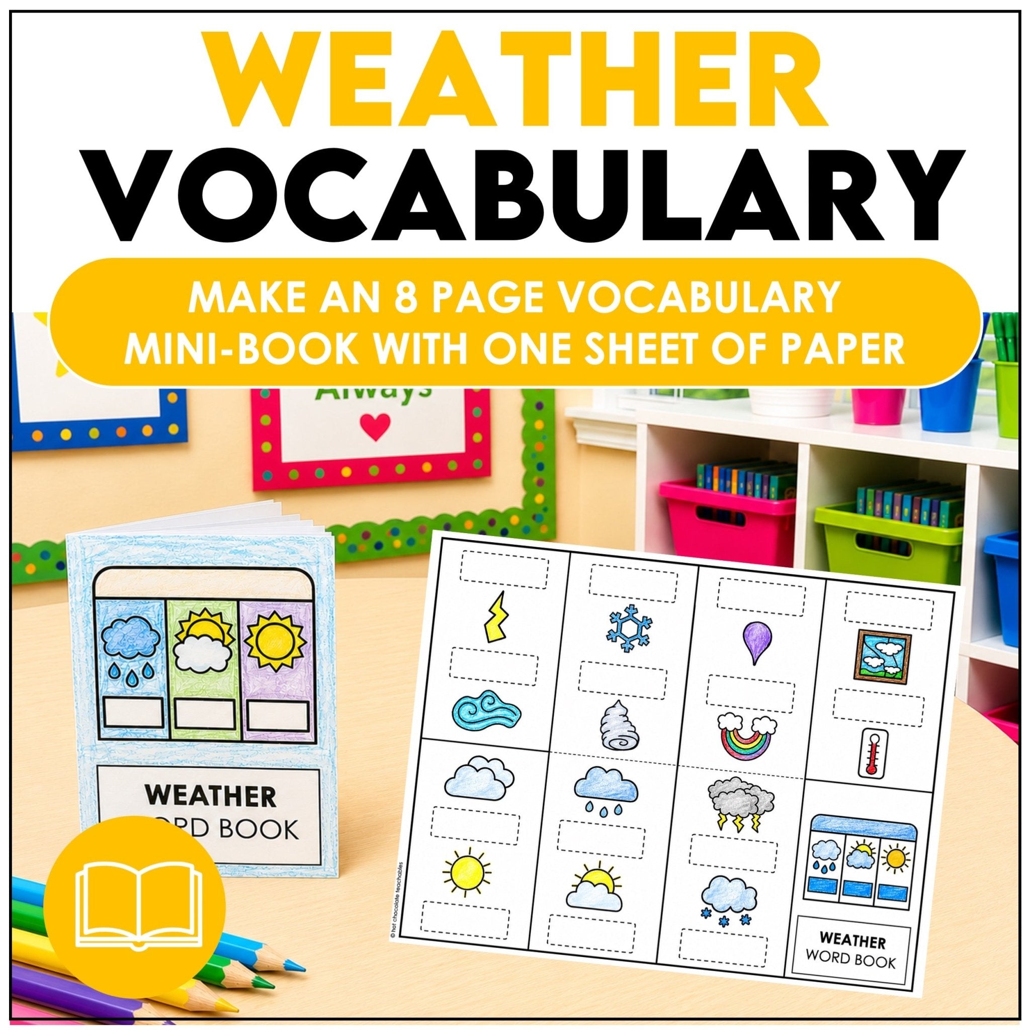 Weather Vocabulary Mini Book and Picture Dictionary for Young Learners - Hot Chocolate Teachables