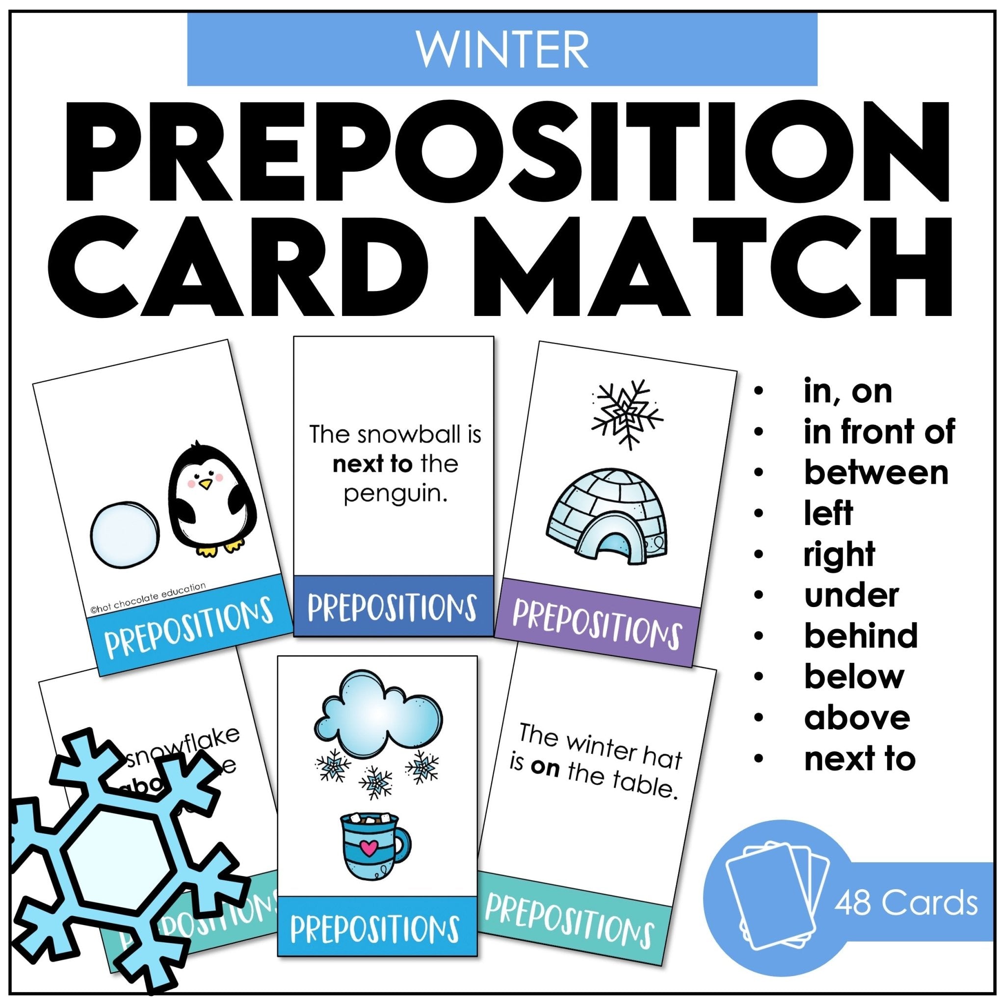 Winter Prepositions of Place Matching Cards: Prepositions Center Activity - Hot Chocolate Teachables